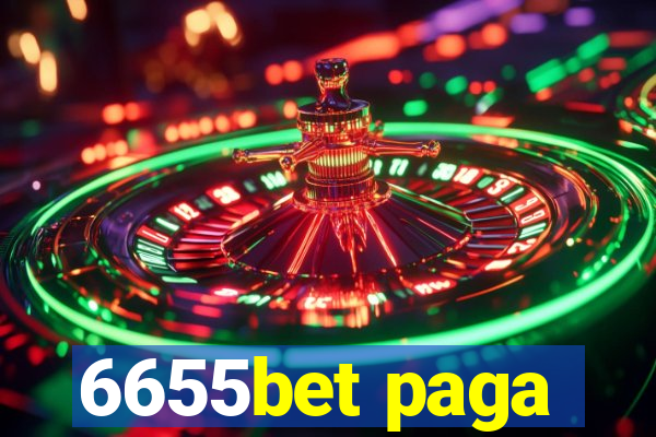 6655bet paga